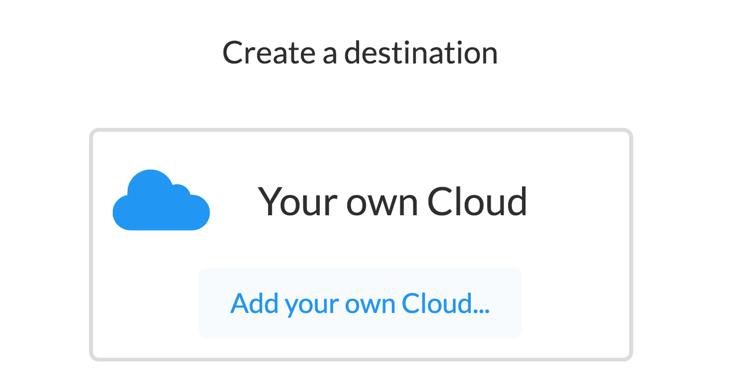 Custom cloud backup destinations